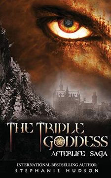 portada The Triple Goddess (3) (Afterlife Saga) (in English)