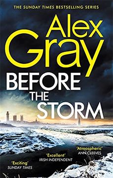 portada Before the Storm: The Thrilling new Instalment of the Sunday Times Bestselling Series (Dsi William Lorimer) (in English)