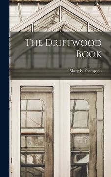 portada The Driftwood Book (en Inglés)
