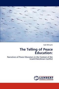portada the telling of peace education (en Inglés)