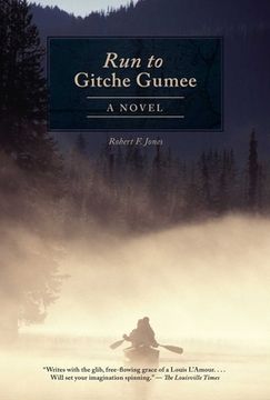 portada The Run to Gitche Gumee (en Inglés)