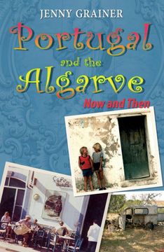 portada Portugal and the Algarve now and Then (in English)