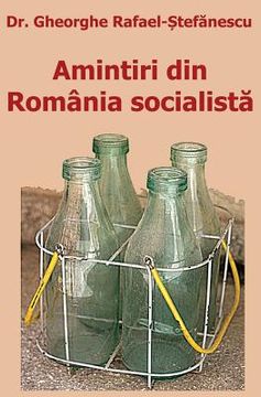 portada Amintiri Din România Socialista