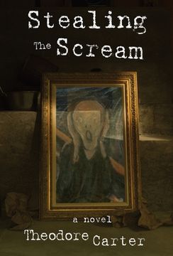 portada Stealing the Scream (en Inglés)