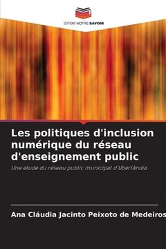 portada Les politiques d'inclusion numérique du réseau d'enseignement public (en Francés)