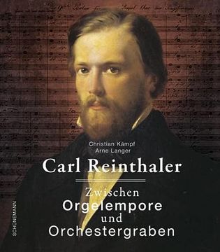 portada Carl Reinthaler: Zwischen Orgelempore und Orchestergraben (en Alemán)