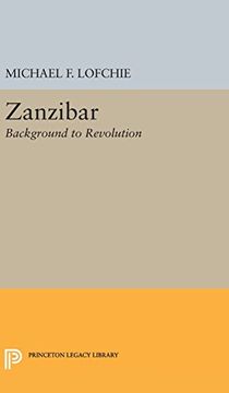 portada Zanzibar: Background to Revolution (Princeton Legacy Library) (en Inglés)