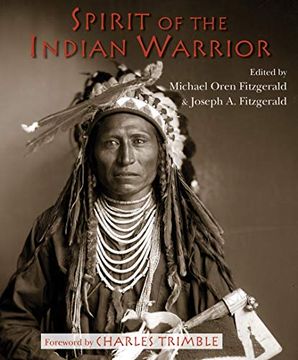 portada Spirit of the Indian Warrior (Sacred Worlds) (en Inglés)