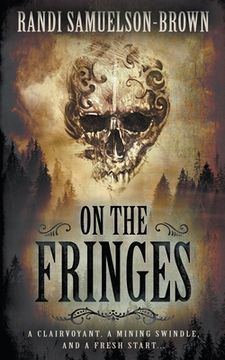 portada On The Fringes: A Western Historical Novel (in English)