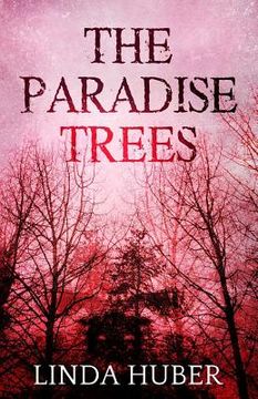portada The Paradise Trees (in English)