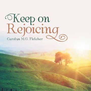 portada Keep on Rejoicing (en Inglés)