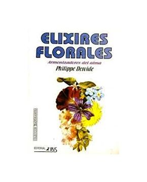 portada Elixires Florales: Armonizadores del Alma (in Spanish)