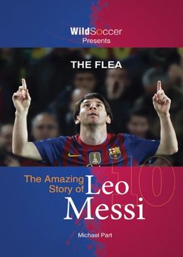 portada The Flea: The Amazing Story of leo Messi (en Inglés)