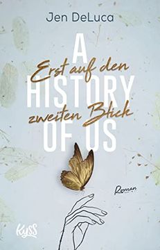 portada A History of us - Erst auf den Zweiten Blick (Willow-Creek-Reihe, Band 2) (in German)