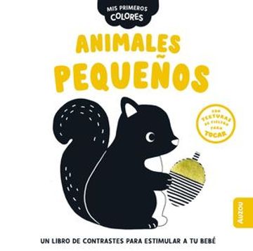 portada MIS PRIMEROS COLORES ANIMALES PEQUEÑOS