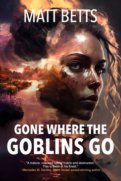 portada Gone Where the Goblins Go (en Inglés)