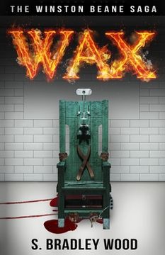 portada Wax: The Winston Beane Saga (en Inglés)