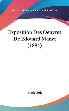 portada Exposition Des Oeuvres De Edouard Manet (1884) (in French)