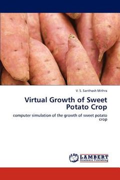 portada virtual growth of sweet potato crop (en Inglés)