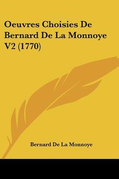 portada oeuvres choisies de bernard de la monnoye v2 (1770) (in English)
