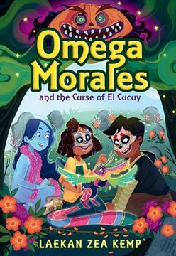 portada Omega Morales and the Curse of el Cucuy (Omega Morales, 2) (en Inglés)