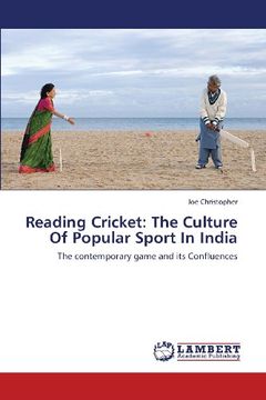 portada Reading Cricket: The Culture of Popular Sport in India