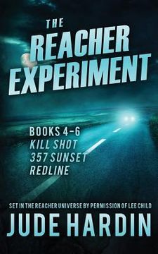 portada The Reacher Experiment Books 4-6 (en Inglés)