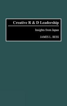 portada creative r &d leadership: insights from japan (en Inglés)