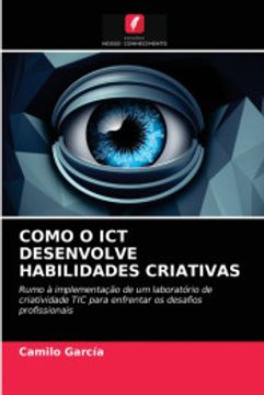 portada Como o ict Desenvolve Habilidades Criativas (en Portugués)