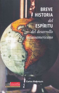 portada Breve Historia del Espiritu del Desarrollo Latinoamericano