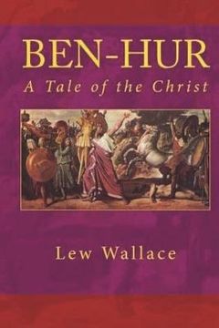 portada Ben-Hur: A Tale of the Christ: (Annotated) (en Inglés)
