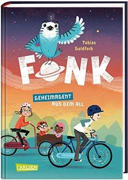 portada Fonk 1: Geheimagent aus dem All: Kinderbuch ab 8 Jahren Über Einen Kleinen Helden mit Großem Herzen und Jeder Menge Quatsch im Kopf (1)