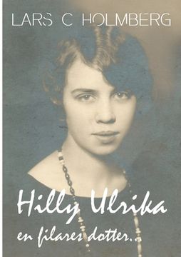 portada Hilly Ulrika, en filares dotter... (en Sueco)
