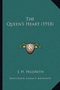 portada the queen's heart (1918) (en Inglés)