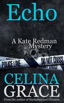 portada Echo (A Kate Redman Mystery: Book 6) (en Inglés)
