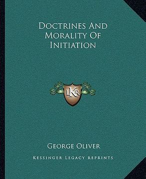 portada doctrines and morality of initiation (en Inglés)