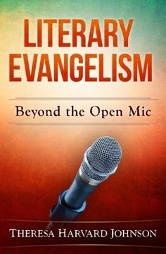 portada Literary Evangelism: Beyond The Open Mic