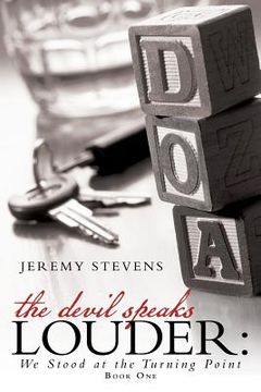 portada The Devil Speaks Louder: We Stood at the Turning Point (in English)