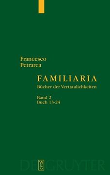 portada Petrarca, Francesco: Familiaria: Band 2 Buch 13-24 