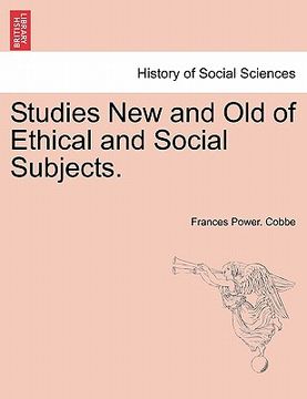 portada studies new and old of ethical and social subjects. (en Inglés)