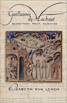 portada Guillaume de Machaut: Secretary, Poet, Musician