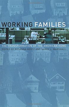 portada Working Families: The Transformation of the American Home (en Inglés)