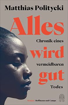 portada Alles Wird Gut: Chronik Eines Vermeidbaren Todes (in German)