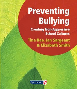 portada Preventing Bullying: Creating Non-Aggressive School Cultures (en Inglés)