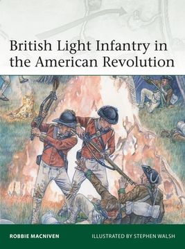 portada British Light Infantry in the American Revolution (en Inglés)