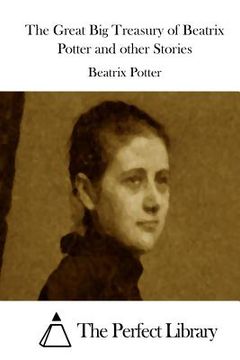 portada The Great Big Treasury of Beatrix Potter and other Stories (en Inglés)