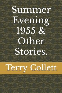portada Summer Evening 1955 & Other Stories. (in English)