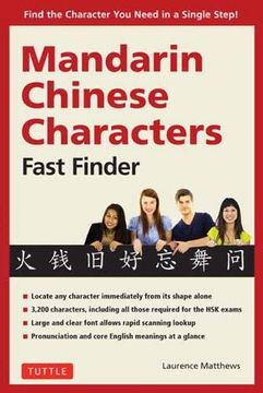 portada Mandarin Chinese Characters Fast Finder: Find the Character you Need in a Single Step! (en Inglés)