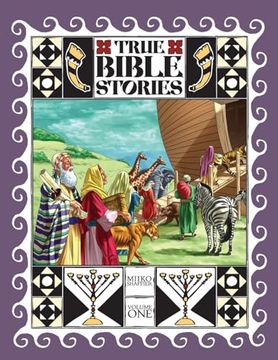 portada True Bible Stories: Volume One (en Inglés)