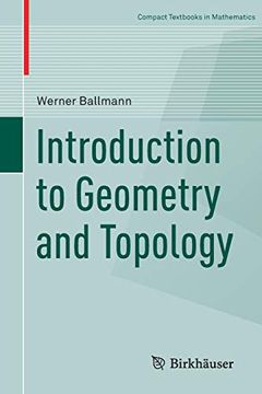 portada Introduction to Geometry and Topology (Compact Textbooks in Mathematics) 